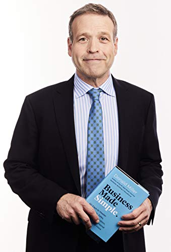 Business Made Simple: 60 Days to Master Leadership, Sales, Marketing, Execution, Management, Personal Productivity and More (Made Simple Series)