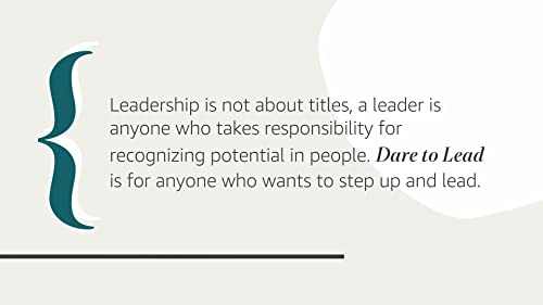 Dare to Lead: Brave Work. Tough Conversations. Whole Hearts.