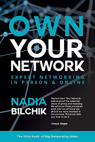 OWN YOUR NETWORK: EXPERT NETWORKING IN PERSON & ONLINE (2) (Networking for Success)