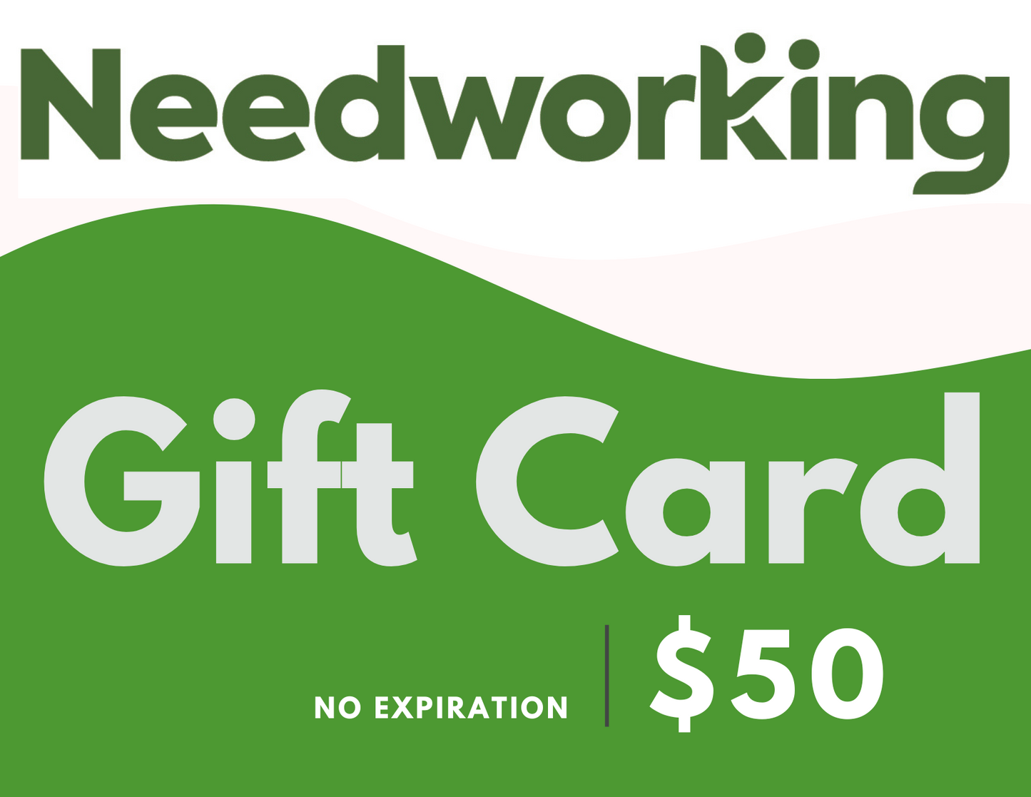 Needworking Gift Card